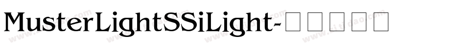 Muster Light SSi Light字体转换